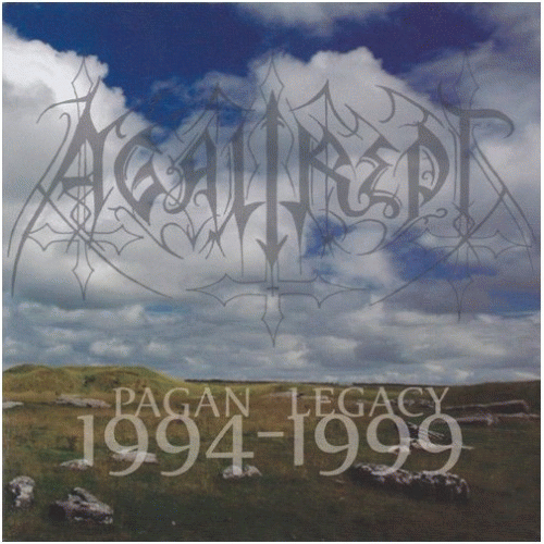Agalirept : Pagan Legacy 1994 - 1999